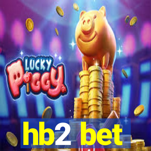 hb2 bet